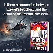 The Dragon's Prophecy: Israel, the Dark Resurrection, and the End of Days Hardcover – September 3, 2024