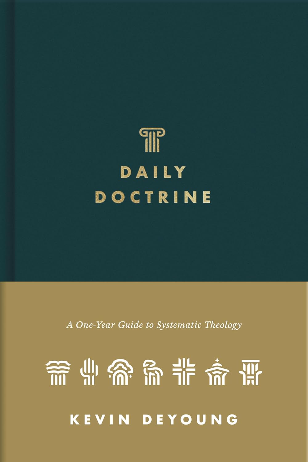 Daily Doctrine: A One-Year Guide to Systematic Theology Hardcover – October 22, 2024