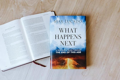 What Happens Next: A Traveler’s Guide Through the End of This Age Hardcover – August 13, 2024