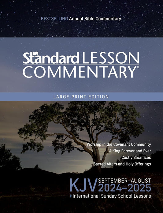 KJV Standard Lesson Commentary® Large Print Edition 2024-2025 Paperback – June 4, 2024